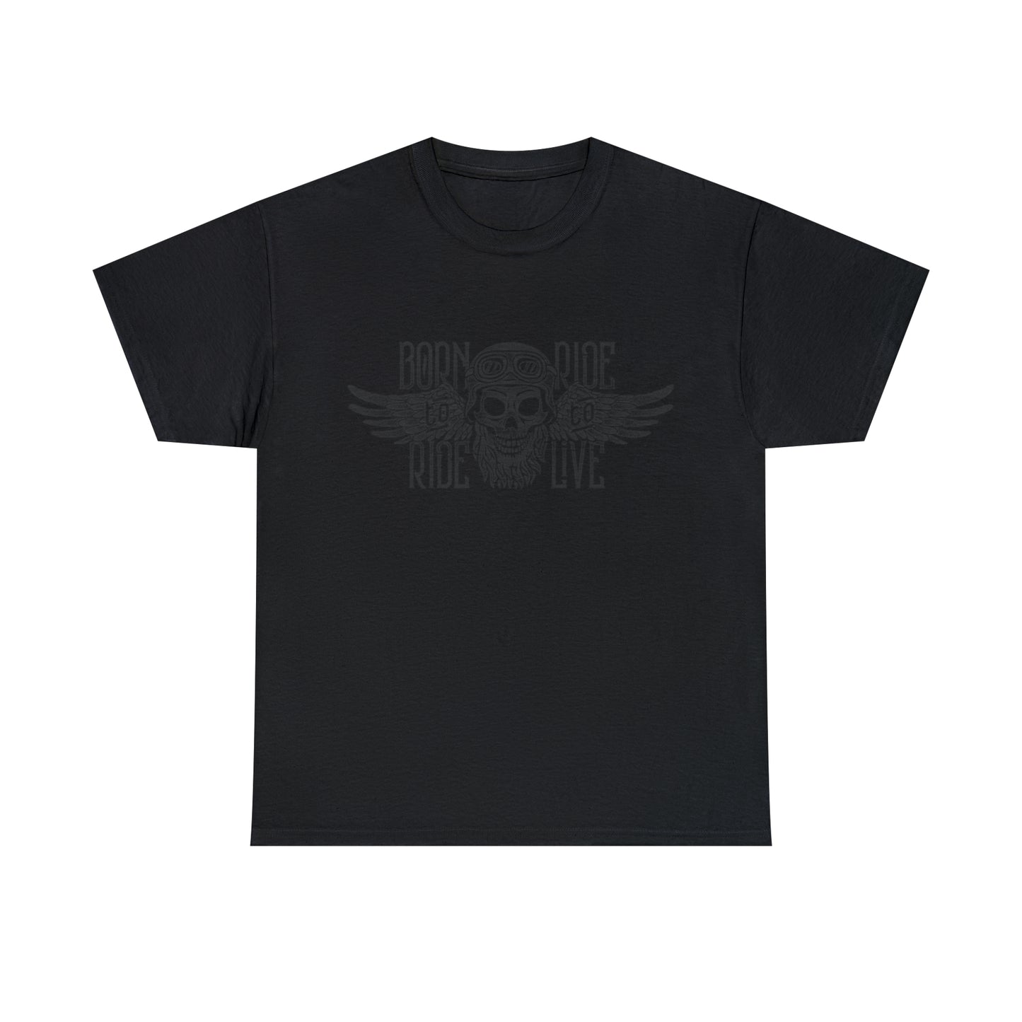 Born To Ride, Ride To Live Heavy Cotton Tee