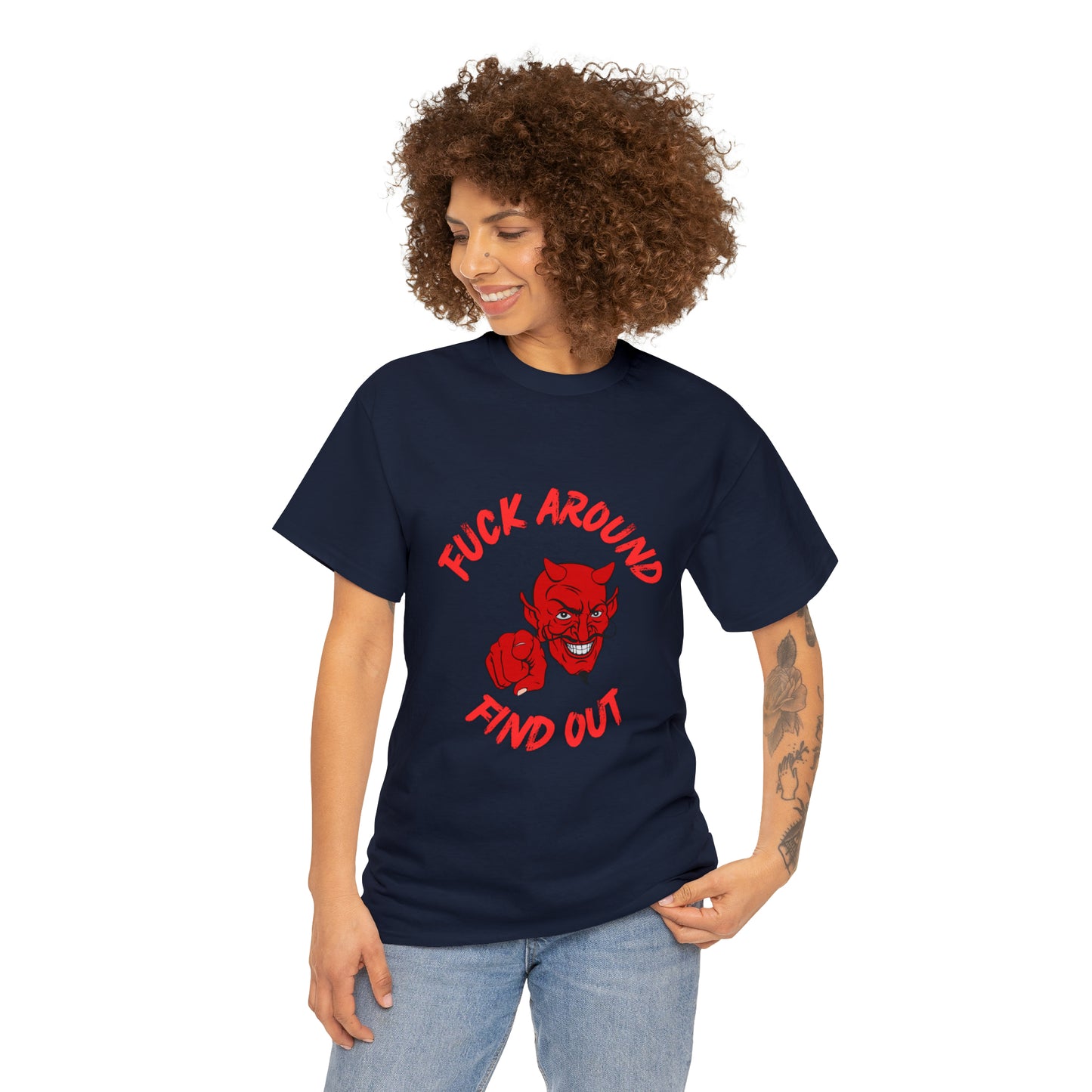 Devilish Warning T-Shirt: 'F*** Around Find Out