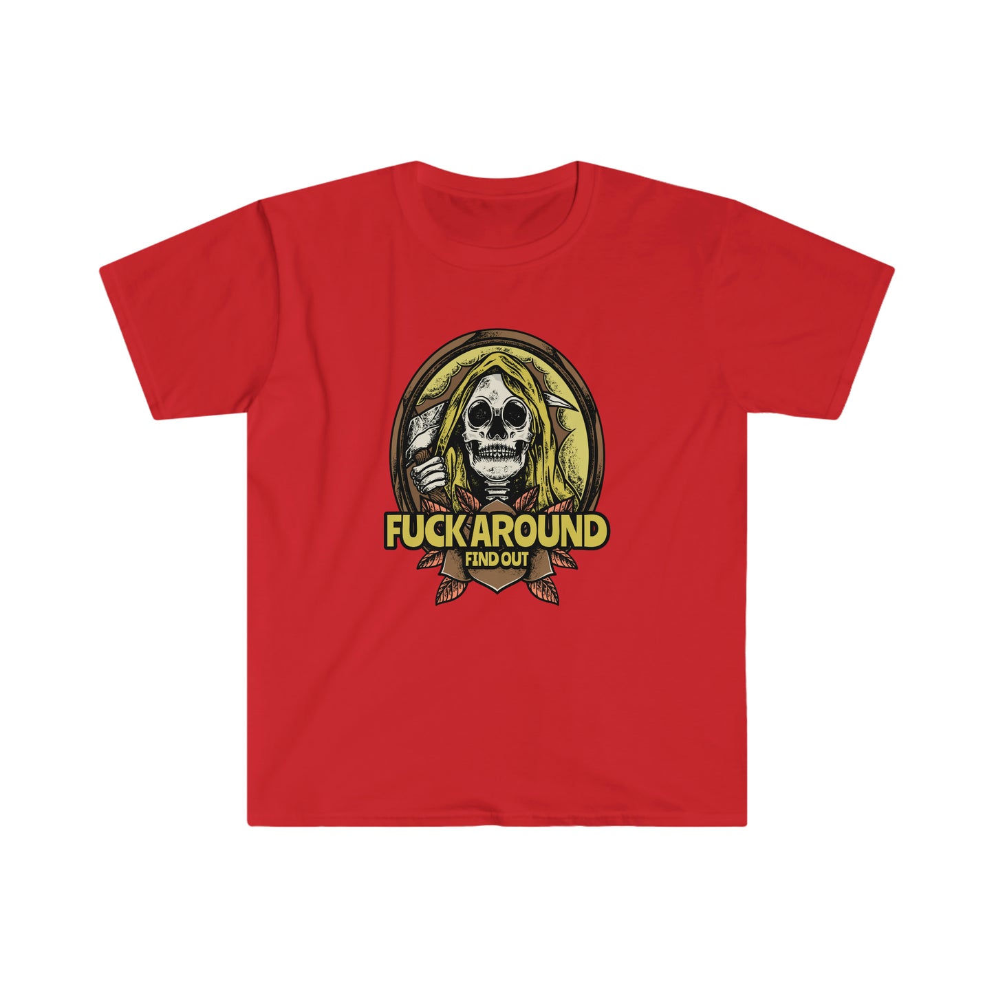 Fuck Around a d Find Out Reaper Unisex Softstyle T-Shirt